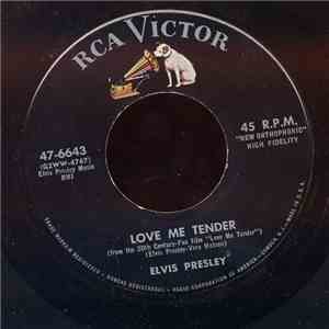 Elvis Presley - Love Me Tender / Anyway You Want Me