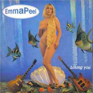 Emma Peel - Losing You