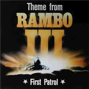 First Patrol - Theme From Rambo III