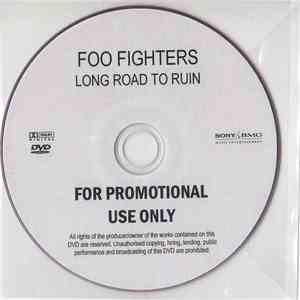 Foo Fighters - Long Road To Ruin