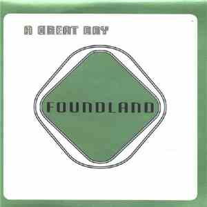 Foundland - A Great Day