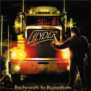 Glyder - Backroads To Byzantium