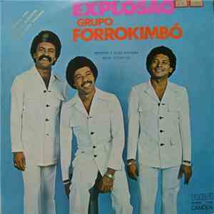 Grupo Forrokimbó - Explosão