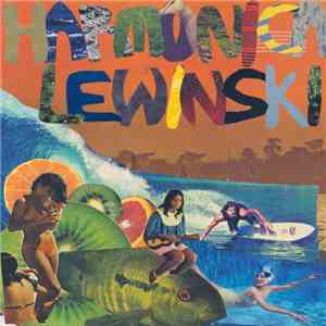 Harmonica Lewinski - Good Vibes/Bad Vibes