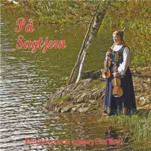 Ingeborg Elise Moen - På Sagtjern