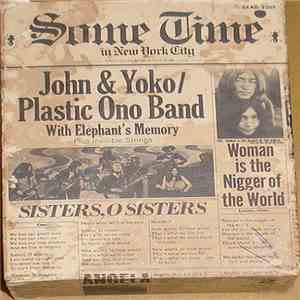 John & Yoko / The Plastic Ono Band - Some Time In New York City