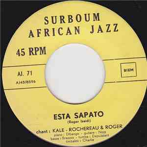 Kale - Rochereau & Roger - Esta Sapato / Kamulanga