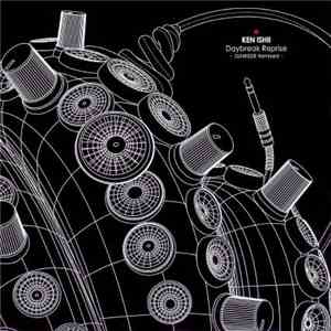 Ken Ishii - Daybreak Reprise -Sunriser Remixed-