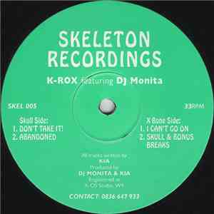 K-Rox Featuring DJ Monita - Don't Take It!