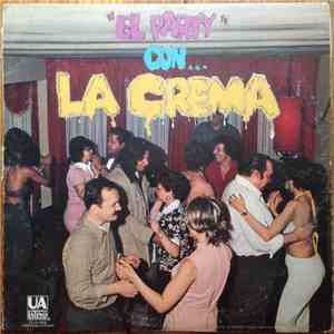 La Crema - El Party Con La Crema