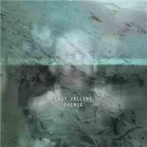 Lady Vallens - Phemur