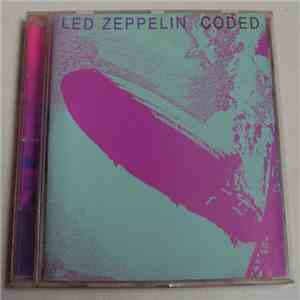Led Zeppelin - Coded: The Limited Edition Trance Remixes
