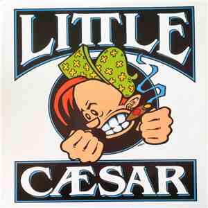 Little Caesar  - Little Caesar