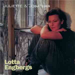 Lotta Engbergs - Juliette & Jonathan