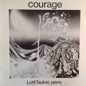 Lotti Tauber - Courage