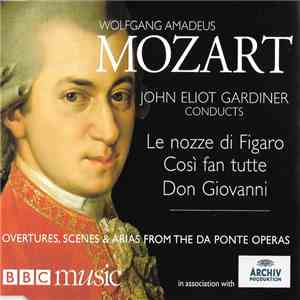 Mozart, John Eliot Gardiner - The Da Ponte Operas - Overtures, Scenes & Ari ...
