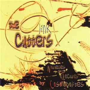 Nouvelles Lectures Cosmopolites - The Link Cutters