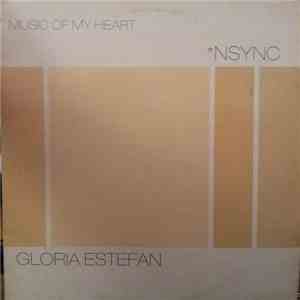 NSYNC, Gloria Estefan - Music Of My Heart