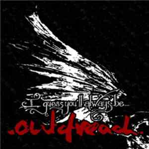 .outofreach. - I Guess You'll Always Be..