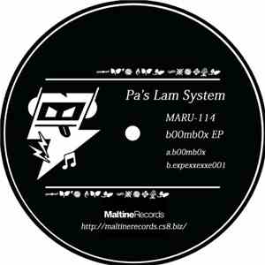 Pa's Lam System - B00mb0x EP
