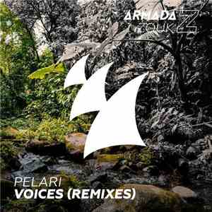 Pelari - Voices (Remixes)
