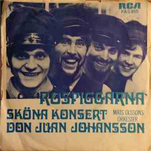 Rospiggarna - Sköna Konsert / Don Juan, Johansson