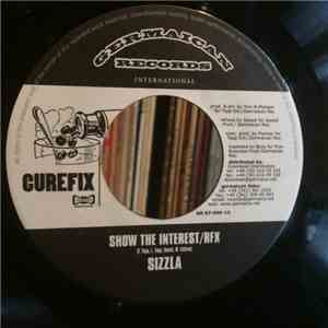 Sizzla / Seeed - Show The Interest / Rfx - Release / Rfx
