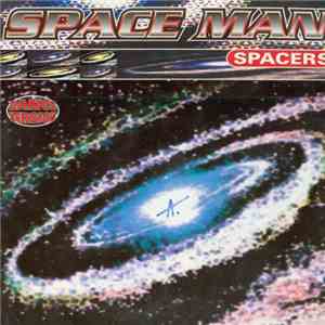 Spacers - Space Man (Dance Version)