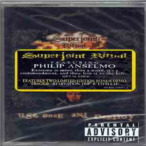 Superjoint Ritual - Use Once And Destroy