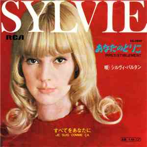 Sylvie Vartan - Irresistiblement / Je Suis Comme Ca