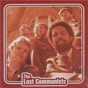 The Lost Communists - The Lost Communists