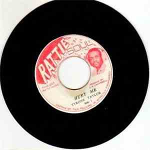 Tyrone Taylor - Hurt Me