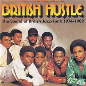 Various - British Hustle (The Sound Of British Jazz-Funk 1974-1982)