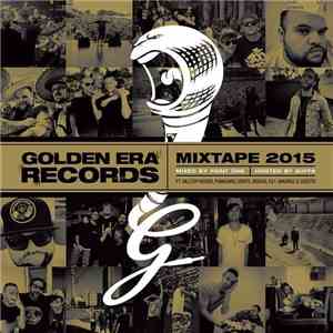 Various - Golden Era Records Mixtape 2015