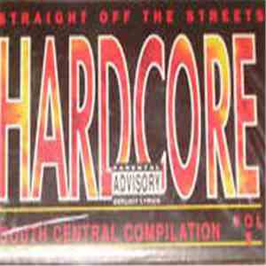 Various - Hardcore South Central Compilation Vol. 1