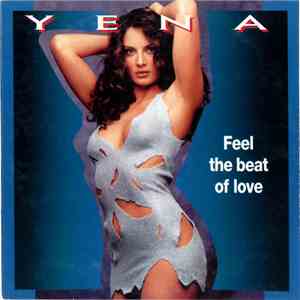 Yena - Feel The Beat Of Love