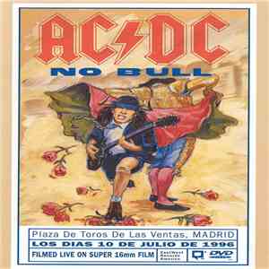 AC/DC - No Bull - Live - Plaza De Toros, Madrid