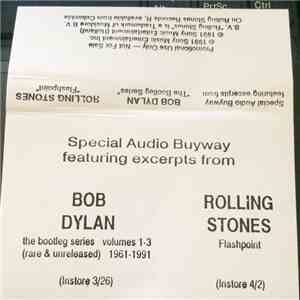 Bob Dylan, The Rolling Stones - Special Audio Buyway Featuring Excerpts fro ...