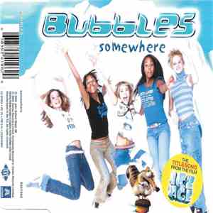 Bubbles - Somewhere
