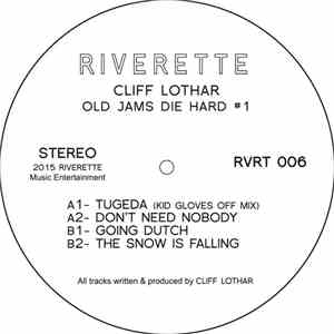 Cliff Lothar - Old Jams Die Hard #1