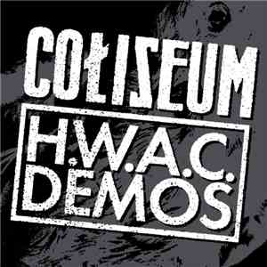 Coliseum - House With A Curse: Demos