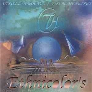 Cyrille Verdeaux / Pascal Menetrey - Ethnicolor's
