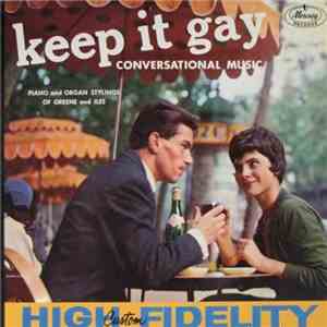 Eddie Greene  And Stephen Iles - Keep It Gay