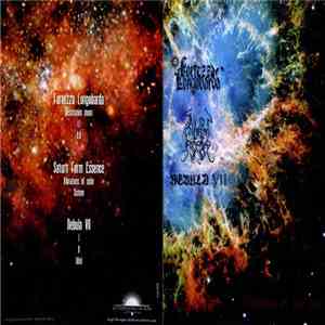 Fortezza Longobarda / Saturn Form Essence / Nebula VII - Explosion Of The S ...