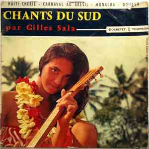 Gilles Sala - Chants Du Sud