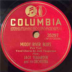 Jack Teagarden And His Orchestra - Muddy River Blues / Wolverine Blues