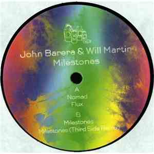 John Barera & Will Martin  - Milestones