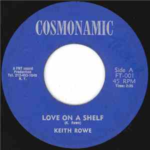 Keith Rowe  - Love On A Shelf / Melody Of Love
