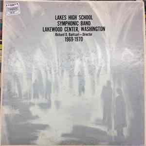 Lakes High School Symphonic Band, Richard D. Bantsari - 1969-1970