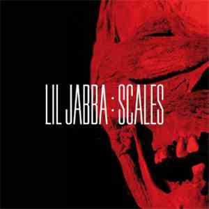LiL JaBBA - Scales